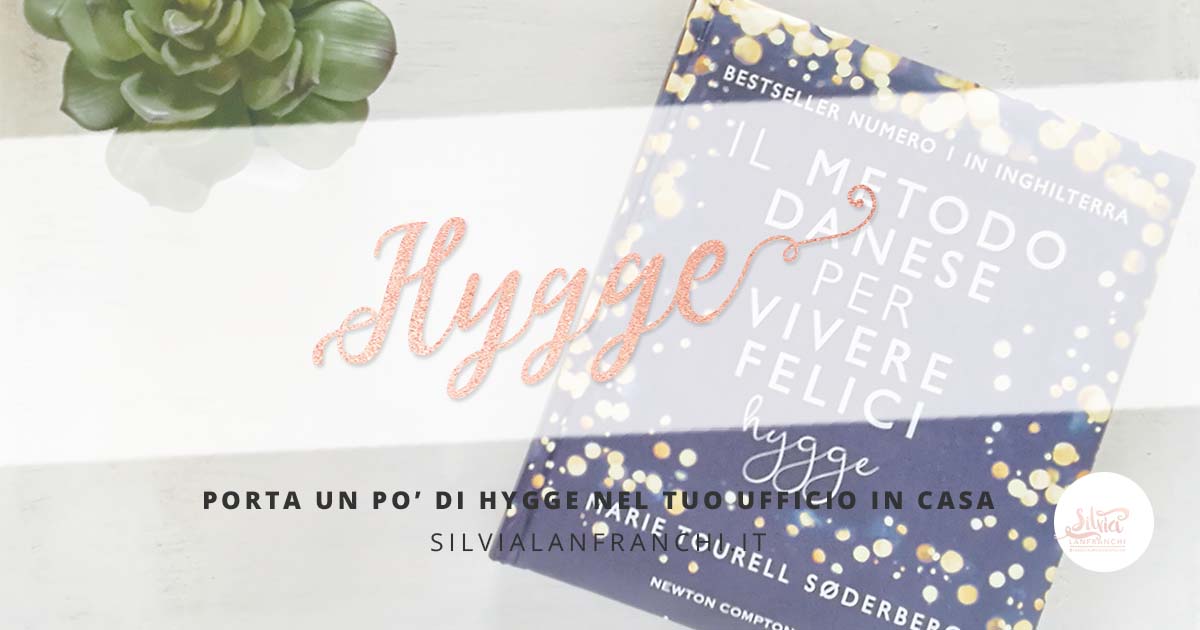 Hygge e ufficio in casa