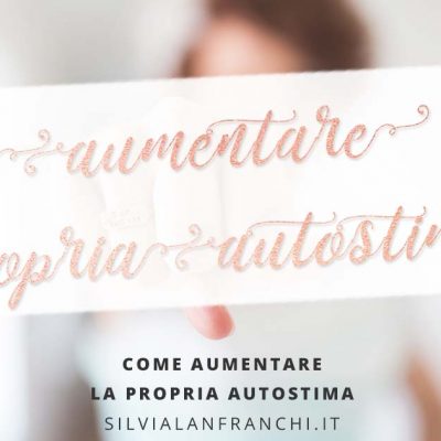 Come aumentare la propria autostima