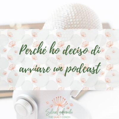 Perché ho deciso di avviare un podcast [MC1]