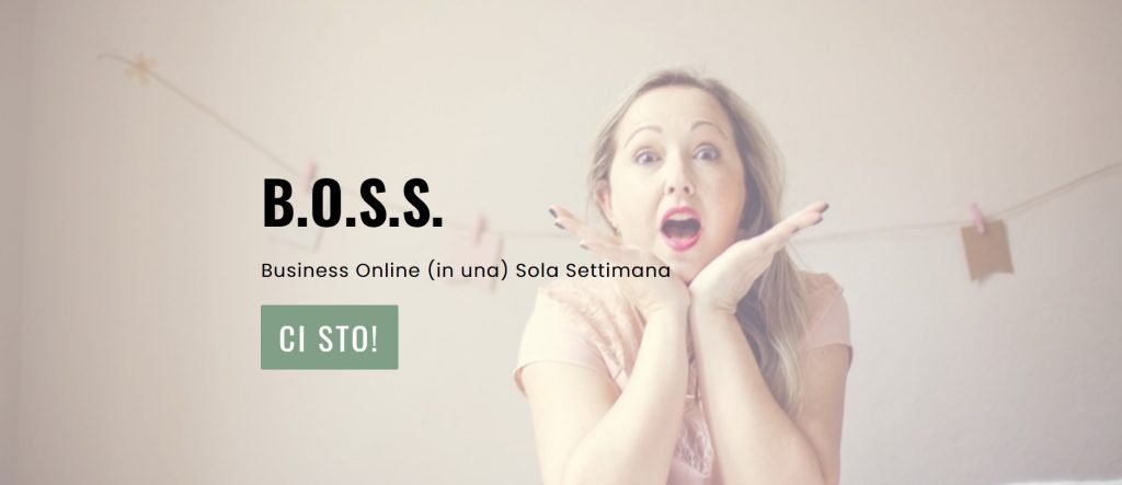 CORSO-BOSS-BIZ-ONLINE-SOLA-SETTIMANA-Silvia-Lanfranchi-1