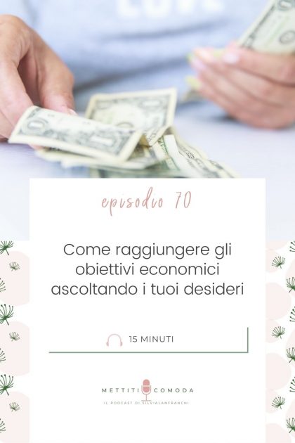 epi 70_raggiungere obiettivi economici