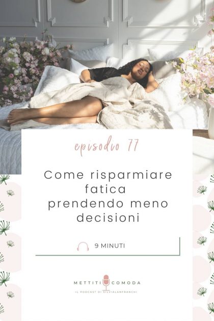 meno-fatica-decidendo-meno