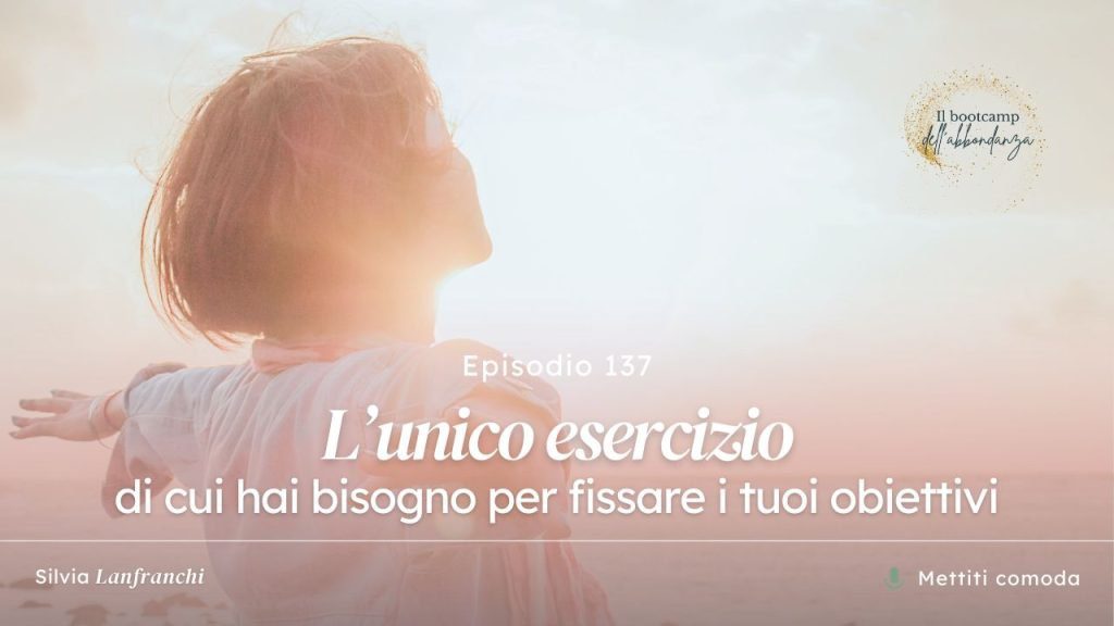 unico esercizio per fissare obiettivi