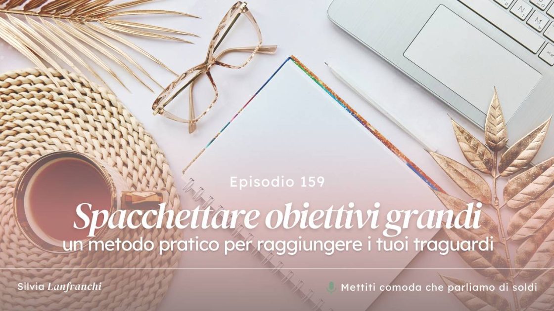 come-spacchettare-obiettivi