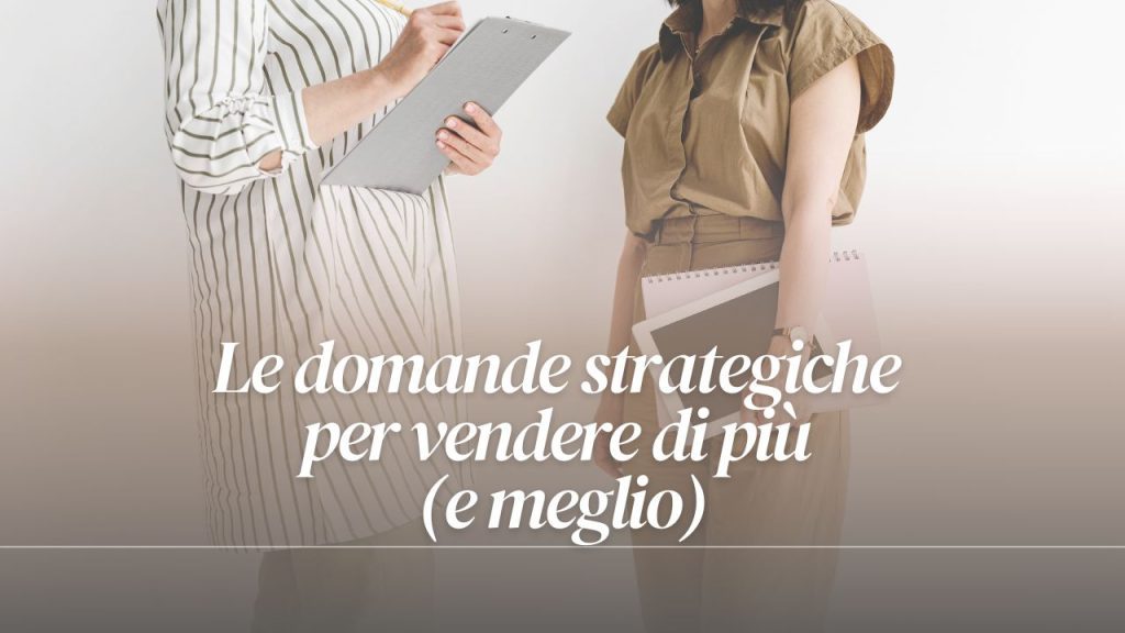 domande strategiche vendere di più
