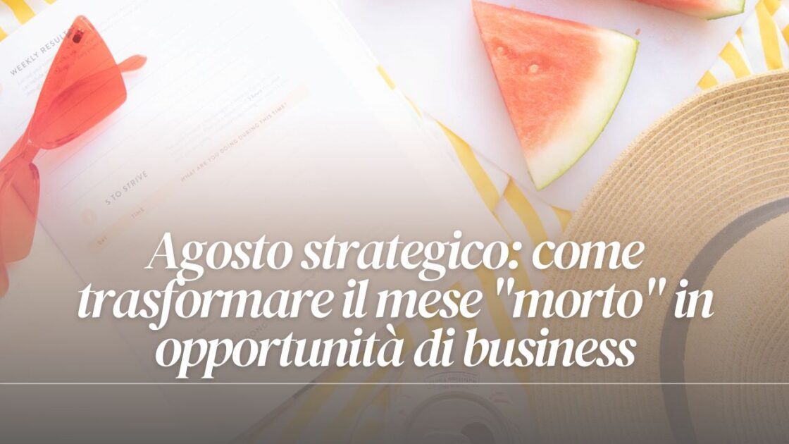 agosto mese smart