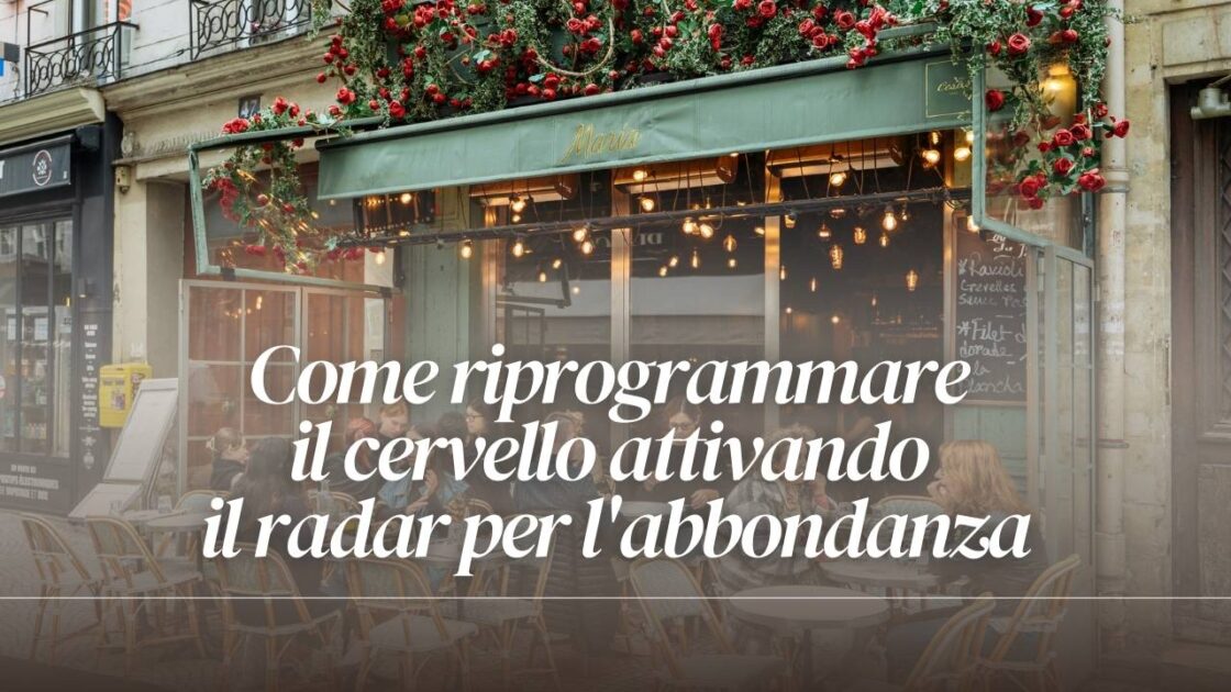 riprogrammare cervello per abbondanza business
