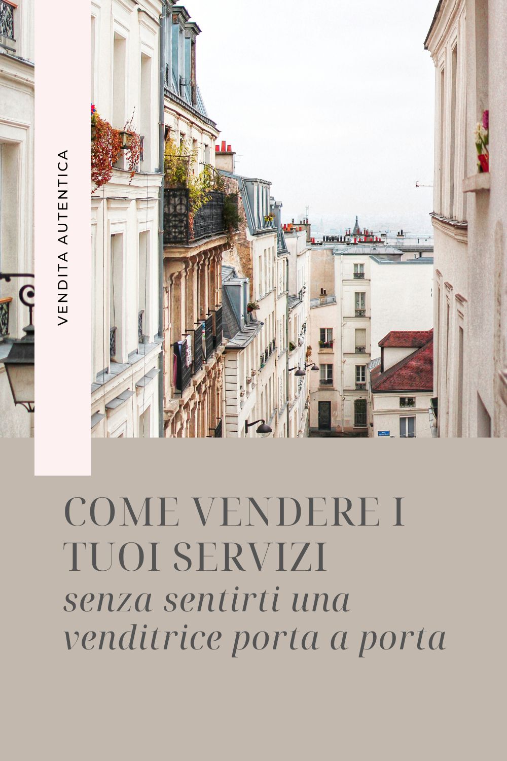 Come vendere i tuoi servizi senza sentirti una venditrice porta a porta - Silvia Lanfranchi