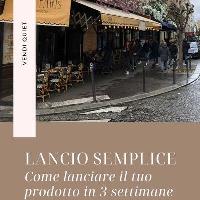 Lancio semplice: come lanciare il tuo prodotto in 3 settimane (senza impazzire)