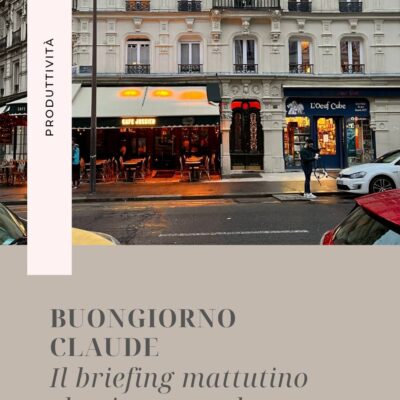 Briefing mattutino con AI: come ho smesso di perdere mezz’ora ogni mattina grazie a Claude